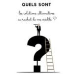 Quelles sont les solutions alternatives en cas de surendettement ?